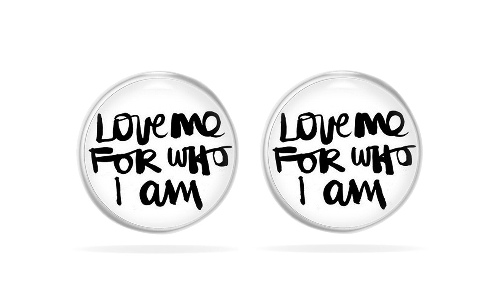 Ohrstecker Spruch "Love me who I am ", Ohrstecker Lustig, Funny Statement Ohrringe, Perfektes Geschenk für Damen, Teenager Mädchen Geschenk